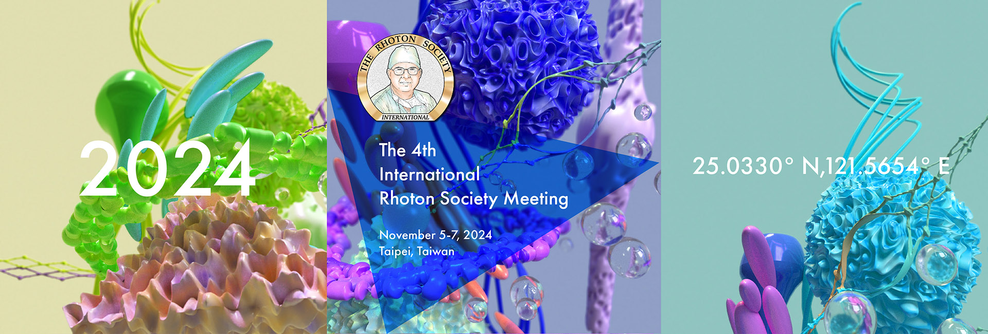 the 4th International Rhoton Society Meeting